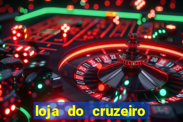 loja do cruzeiro no itau power shopping